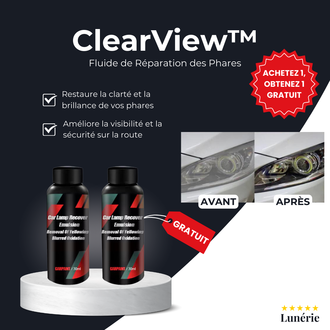 1 ACHETÉ = 1 OFFERT I ClearView™ Fluide de Réparation des Phares